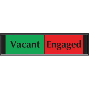 SIGN SLIDING SIGN VACANT/ENGAGED